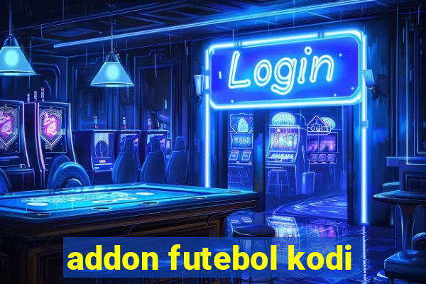 addon futebol kodi